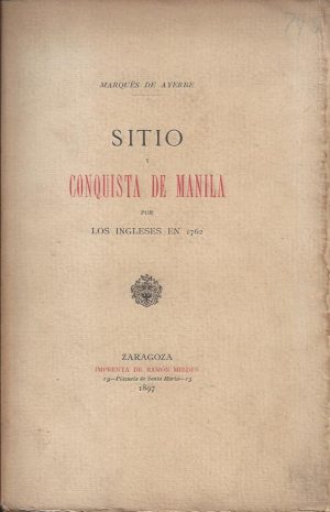 SITIO Y CONQUISTA DE MANILA POR LOS INGLESES EN 1762