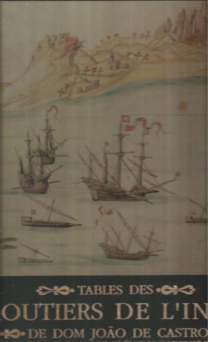 TABLES DES ROUTIERS DE L'INDE DE DOM JOÃO DE CASTRO