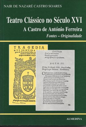 TEATRO CLÁSSICO NO SÉCULO XVI