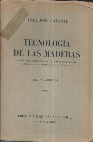 TECNOLOGIA DE LAS MADERAS