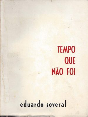 TEMPO QUE NÃO FOI