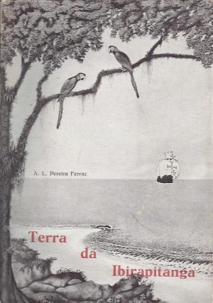 TERRA DA IBIRAPITANGA
