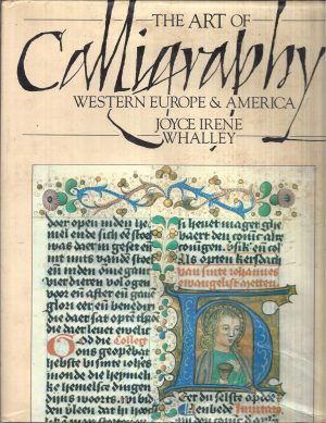 THE ART OF CALIGRAPHY WESTERN EUROPE AND AMERICA