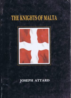 THE KNIGHTS OF MALTA