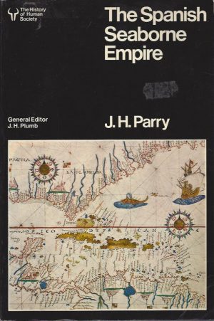 THE SPANISH SEABORNE EMPIRE
