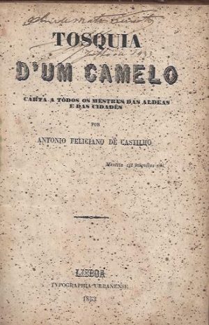 TOSQUIA D'UM CAMELO CARTA A TODOS OS MESTRES DAS ALDEIAS E DAS CIDADES