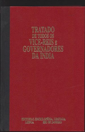 Tratado de todos os Vice-Reis e Governadores da Índia