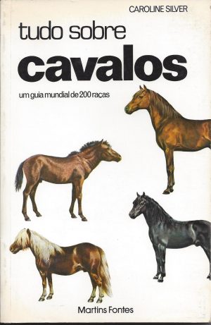 TUDO SOBRE CAVALOS