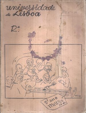 5º ANO MÉDICO 1939-1940 DA UNIVERSIDADE DE LISBOA