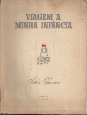 VIAGEM À MINHA INFÂNCIA