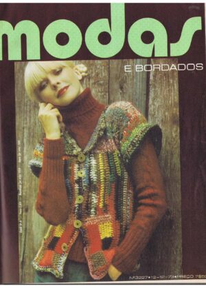 MODAS E BORDADOS - VIDA FEMININA - 12 NºS ENCADERNADOS ( TRIMESTRE ) - 3227 A 3238