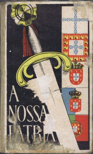 A NOSSA PÁTRIA