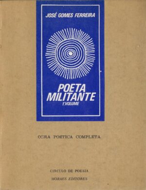 POETA MILITANTE ( 1º VOLUME- 2ª EDIÇÃO )