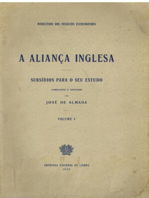 A ALIANÇA INGLESA - 2 VOLUMES