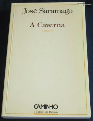 A CAVERNA - JOZÉ SARAMAGO - 2 ª EDIÇÃO