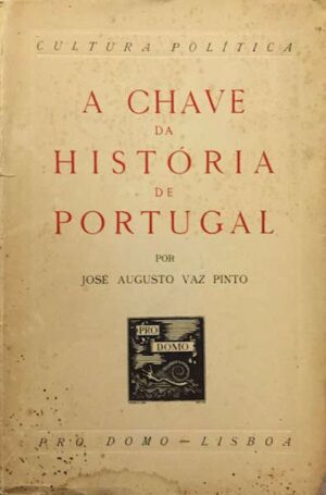 A CHAVE DA HISTÓRIA DE PORTUGAL