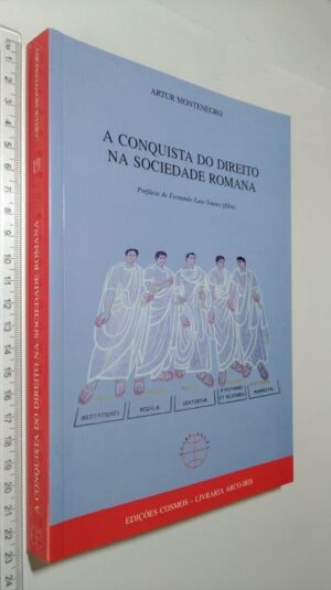 A CONQUISTA DO DIREITO NA SOCIEDADE ROMANA