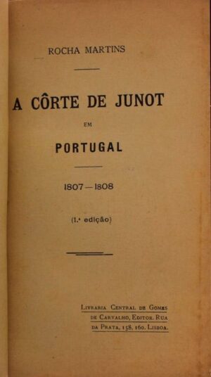 A CÔRTE DE JUNOT EM PORTUGAL