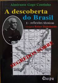 SEGREDOS SOBRE A DESCOBERTA DO BRASIL