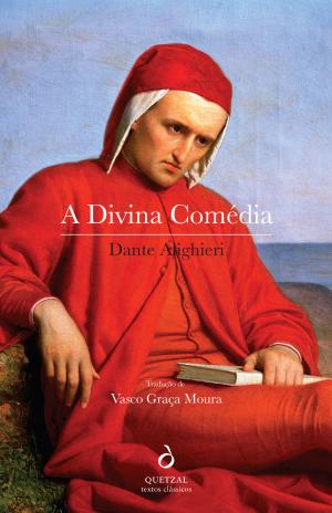 A DIVINA COMÉDIA - DANTE ALIGHIERI - TRADUÇÃO VASCO GRAÇA MOURA - QUETZAL TEXTOS CLÁSSICOSUTO-DRAFT (Cópia)