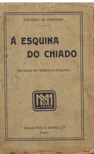 Á ESQUINA DO CHIADO