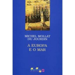 A EUROPA E O MAR