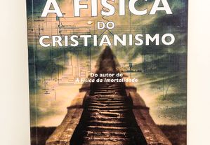 A FÍSICA DO CRISTIANISMO - FRANK J. TIPLER