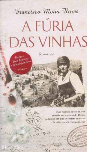 A FÚRIA DAS VINHAS