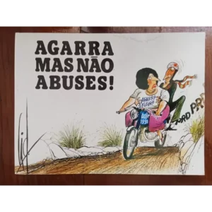 AGARRA MAS NÃO ABUSES - AUGUSTO CID - PENSAMENTO
