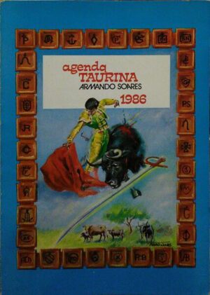 AGENDA TAURINA 1986 - ARMANDO SOARES