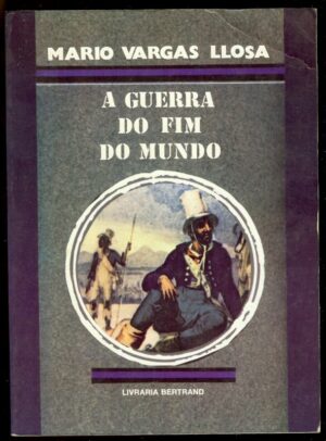 A GUERRA DO FIM DO MUNDO