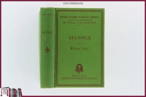 ALCOOLS - ALCOOL, ALCOOL DÉNATURÉ, DÉNATURANTS