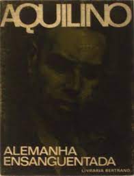 ALEMANHA ENSANGUENTADA - AQUILINO