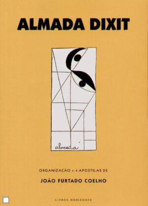 ALMADA DIXIT - ORGANIZAÇÃO APOSTILAS DE JOÃO FURTADO COELHO - LIVRARIA HORIZONTE