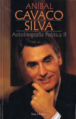 ANÍBAL CAVACO SILVA VOLUMES - I E II