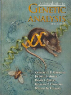 AN INTRODUCTION TO GENETIC ANALYSIS - ANTHONY J. F. GRIFFITHS et alli