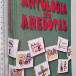 ANTOLOGIA DE ANEDOTAS - 2 VOLUMES