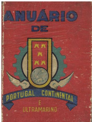 ANUÁRIO DE PORTUGAL CONTINENTAL E ULTRAMARINO 1968