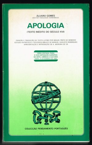 ÁPOLOGIA - ( TEXTO INÉDITO DO SÉCULO XVI )- ÁLVARO GOMES