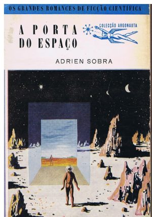 A PORTA DO ESPAÇO