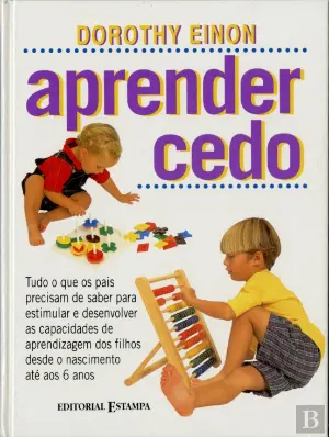 APRENDER CEDO - DOROTHY EINON - EDITORIAL PRESENÇA
