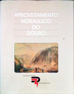 APROVEITAMENTO HIDRAULICO DO DOURO - EDP