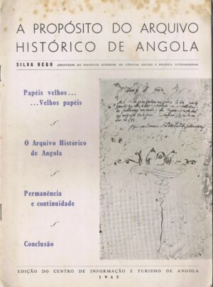 A PROPÓSITO DO ARQUIVO HISTÓRICO DE ANGOLA