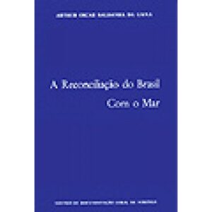 AC RECONCILIAÇÃO DO BRASIL COM O MAR