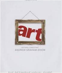 ART - ANDREW GRAHAM-DIXON - THE DEFINITIVE VISUAL GUIDE