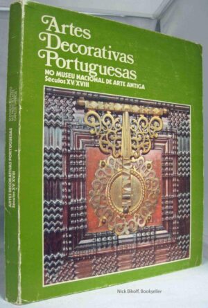 ARTES DECORATIVAS PORTUGUESAS no museu de arte antiga séculos xv - xviii -