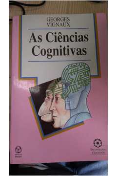 AS CIÊNCIA COGNITIVAS - GEORGES VIGNAUX