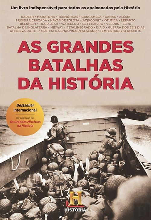 AS GRANDES BATALHAS DA HISTÓRIA - CANAL DE HISTÓRIA - CLUBE DO AUTOR