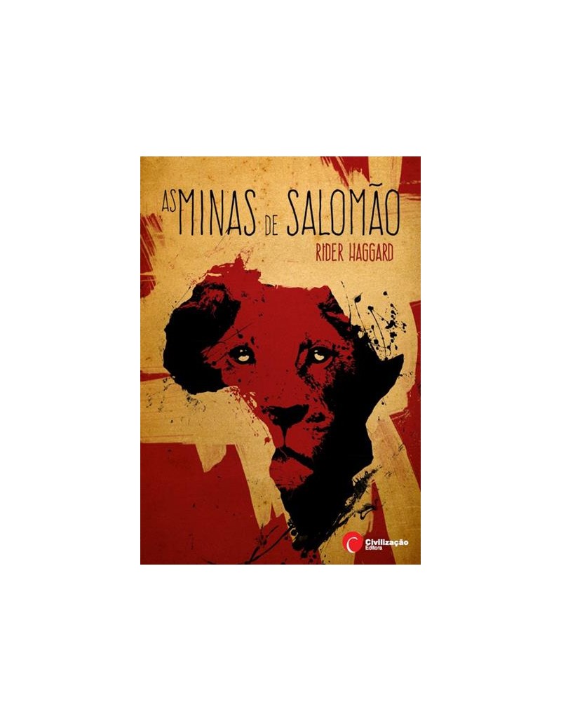 AS MINAS DE SALOMÃO - RIDER HAGGARD - CIVILIZAÇÃO EDITORA