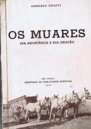 OS MUARES SUA IMPORTANCIA E A SUA CRIAÇÃO